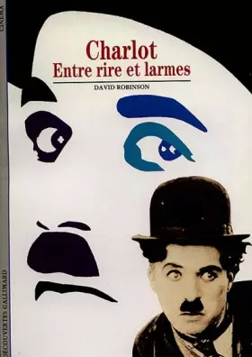 Couverture du produit · Charlot : Entre rire et larmes