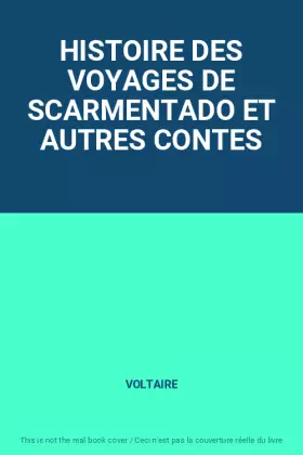 Couverture du produit · HISTOIRE DES VOYAGES DE SCARMENTADO ET AUTRES CONTES