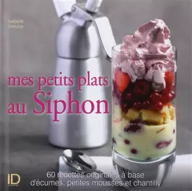Couverture du produit · Mes petits plats au siphon
