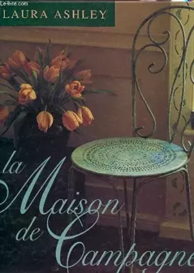 Couverture du produit · Laura Ashley, la maison de campagne