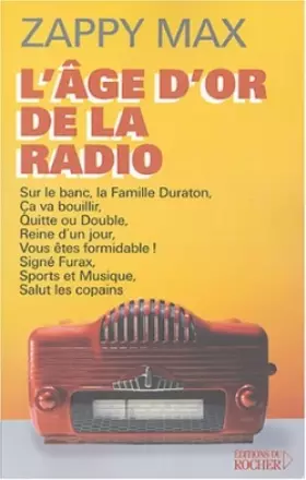 Couverture du produit · L'âge d'or de la radio