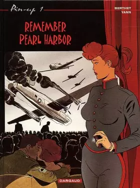Couverture du produit · Pin-Up, tome 1 : Remember Pearl Harbor