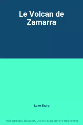 Couverture du produit · Le Volcan de Zamarra