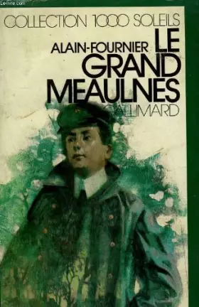 Couverture du produit · LE GRAND MEAULNES.COLLECTION 1000 SOLEILS