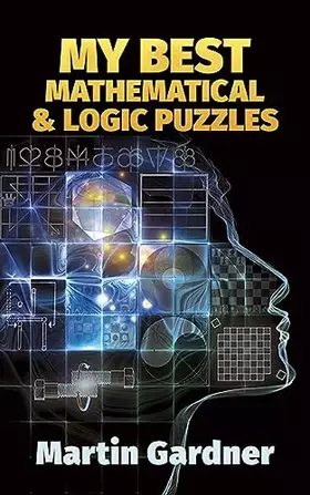 Couverture du produit · My Best Mathematical and Logic Puzzles (Dover Recreational Math): vii