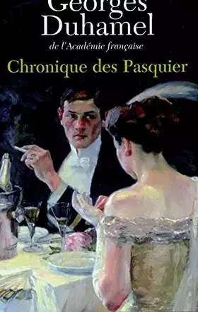 Couverture du produit · Chronique des Pasquier 10 volumes en 1 seul