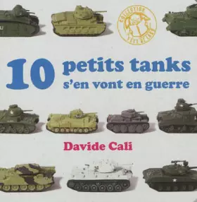 Couverture du produit · 10 petits tanks s'en vont en guerre