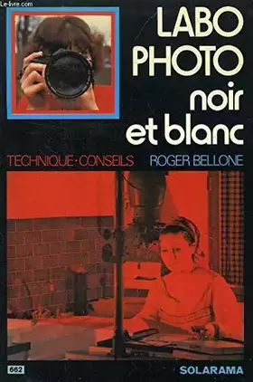 Couverture du produit · Labo photo noir & blanc