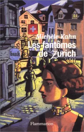 Couverture du produit · Les fantômes de Zurich