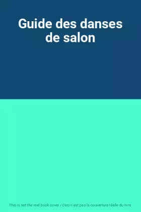 Couverture du produit · Guide des danses de salon