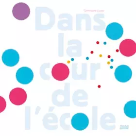 Couverture du produit · Dans la cour de l'école