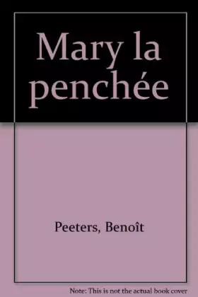 Couverture du produit · Mary la penchée