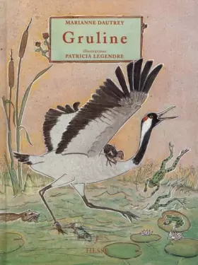 Couverture du produit · Gruline, la petite grue cendrée