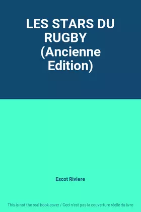 Couverture du produit · LES STARS DU RUGBY    (Ancienne Edition)