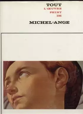 Couverture du produit · Tout l'oeuvre peint de Michel-Ange