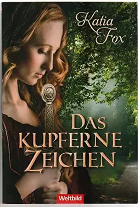 Couverture du produit · Das kupferne Zeichen