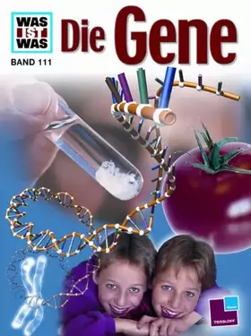 Couverture du produit · WAS IST WAS, Band 111: Die Gene