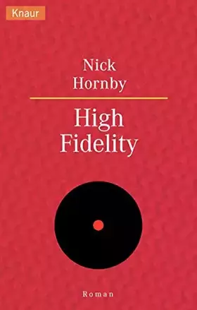 Couverture du produit · High Fidelity (Knaur Taschenbücher. Romane, Erzählungen)