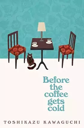 Couverture du produit · Before the Coffee Gets Cold