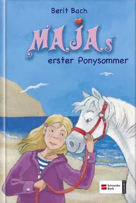 Couverture du produit · Maja, Band 1: Majas erster Ponysommer
