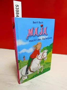 Couverture du produit · Maja, Band 2: Maja macht den Reiterpass