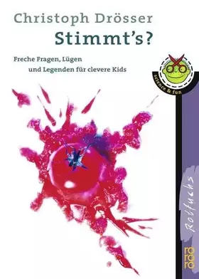 Couverture du produit · Stimmt's? Freche Fragen, Lügen und Legenden für clevere Kids.