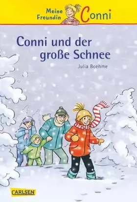 Couverture du produit · Conni Erzählbände 16: Conni und der große Schnee (16)
