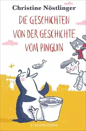 Couverture du produit · Die Geschichten von der Geschichte vom Pinguin