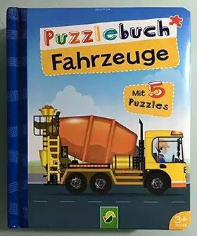 Couverture du produit · Puzzlebuch Fahrzeuge. Mit 5 Puzzles