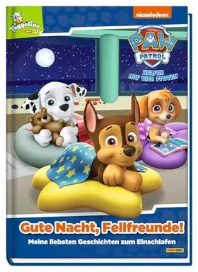 Couverture du produit · PAW Patrol: Gute Nacht, Fellfreunde!: Meine liebsten Geschichten zum Einschlafen