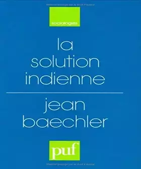 Couverture du produit · La solution indienne : Essai sur les origines du régime des castes