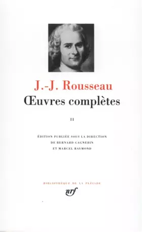 Couverture du produit · Rousseau : Oeuvres complètes, tome 2