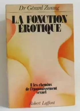 Couverture du produit · La Fonction érotique Tome  3 : Supplément