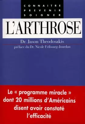 Couverture du produit · L'arthrose : Connaître, prévenir, soigner