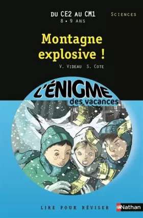 Couverture du produit · Cahier de vacances  - Enigmes vacances Montagne explosive !