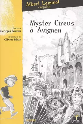Couverture du produit · Une Enquête d'Albert Leminot: Mister Circus à Avignon