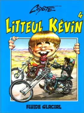 Couverture du produit · Litteul Kévin, Tome 4 :