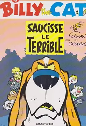 Couverture du produit · Billy the Cat, tome 4 : Saucisse le terrible