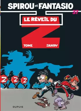 Couverture du produit · Spirou et Fantasio, tome 37 : Le Réveil du Z
