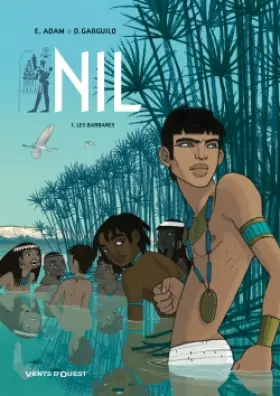 Couverture du produit · Nil, Tome 1 : Les barbares