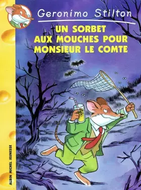 Couverture du produit · Un sorbet aux mouches pour Monsieur le Comte