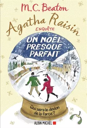 Couverture du produit · Agatha Raisin enquête 18 - Un Noël presque parfait
