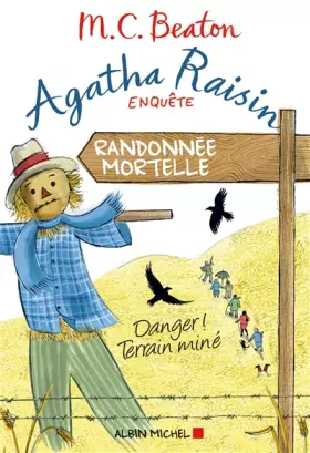 Couverture du produit · Agatha Raisin enquête 4 - Randonnée mortelle: Danger ! Terrain miné
