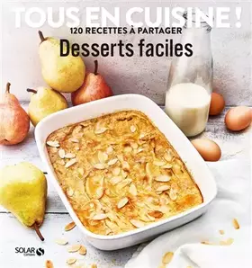 Couverture du produit · Desserts faciles - Tous en cuisine !
