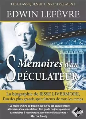 Couverture du produit · Mémoires d'un spéculateur: La biographie de Jesse Livermore, l'un des plus grands spéculateurs de tous les temps
