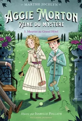Couverture du produit · Aggie Morton reine du mystère: Meurtre au Grand Hôtel (3)