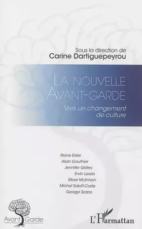 Couverture du produit · La nouvelle avant-garde: Vers un changement de culture