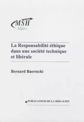 Couverture du produit · La responsabilité éthique dans une société technique et libérale