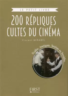 Couverture du produit · Le Petit Livre collector - 200 répliques cultes du cinéma