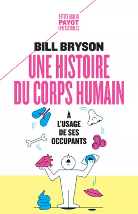 Couverture du produit · Une histoire du corps humain à l'usage de ses occupants